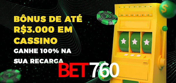 bet760 melhor bônus de depósito